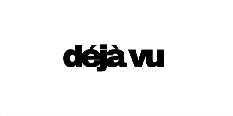 Déjà Vu print